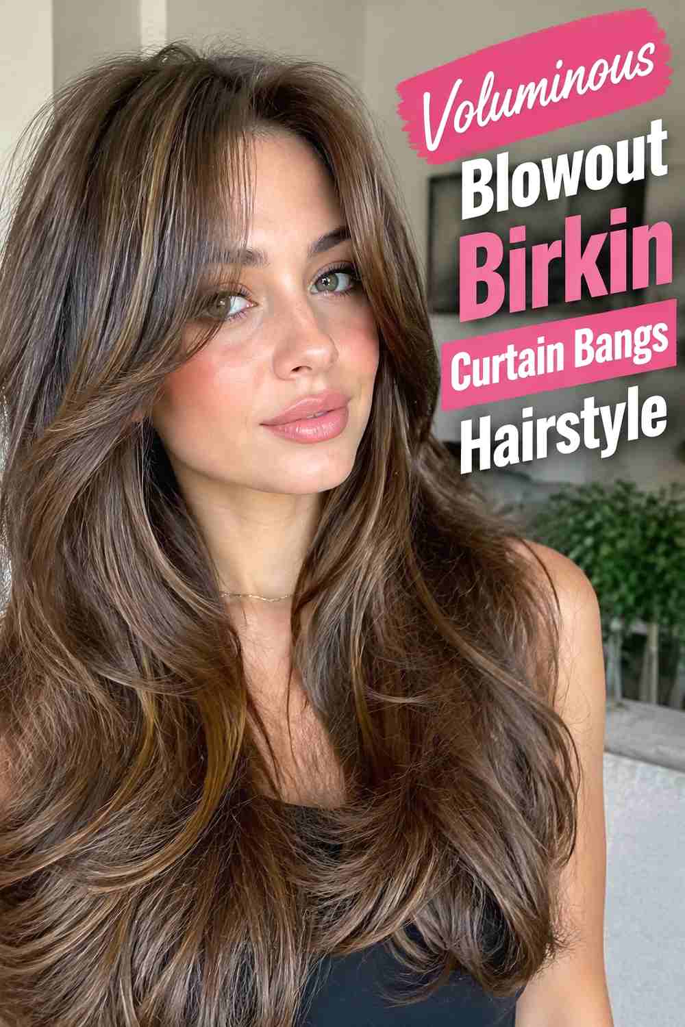 10. Voluminous Blowout Birkin Curtain Bangs Hairstyle