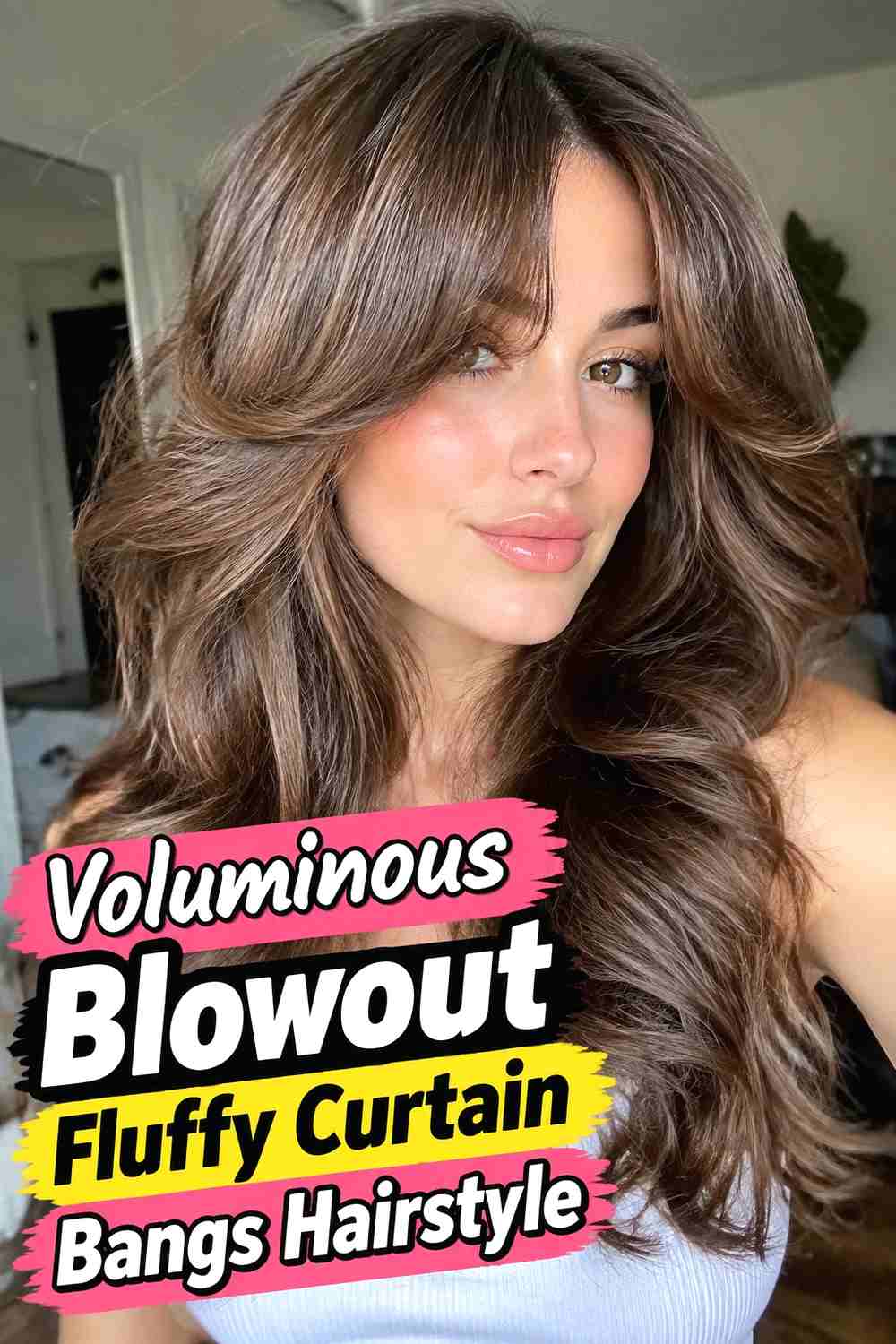 4. Voluminous Blowout Fluffy Curtain Bangs Hairstyle
