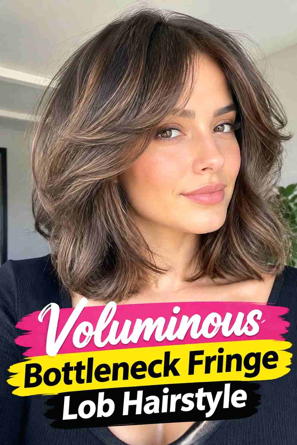 10. Voluminous Bottleneck Fringe Lob Hairstyle