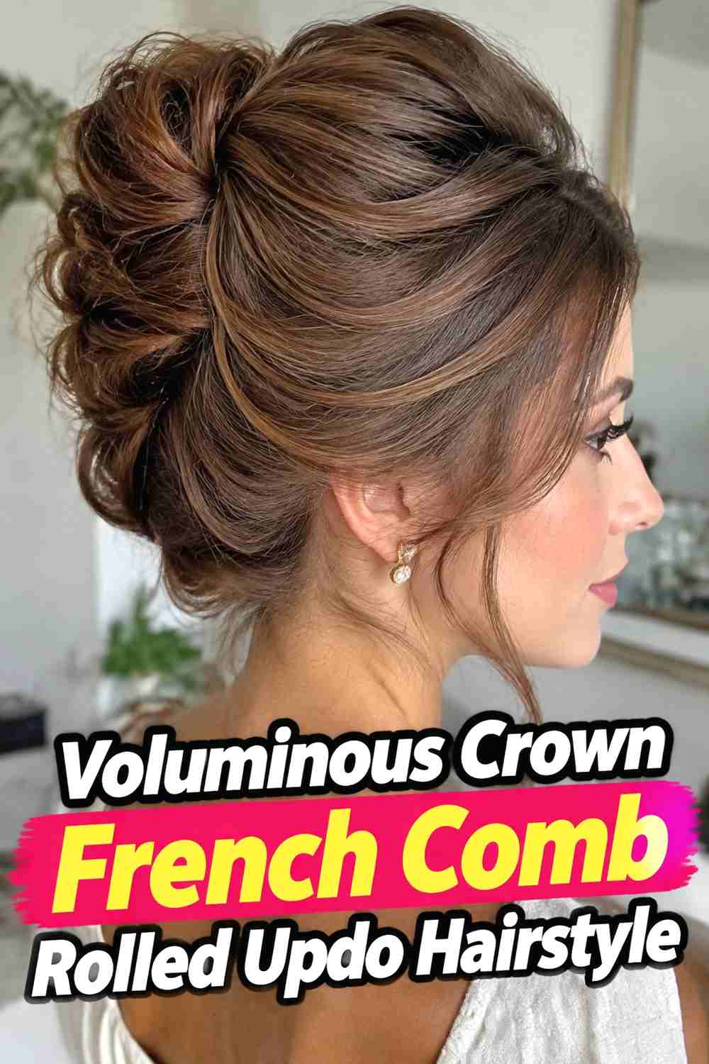 8. Voluminous Crown French Comb Rolled Updo Hairstyle