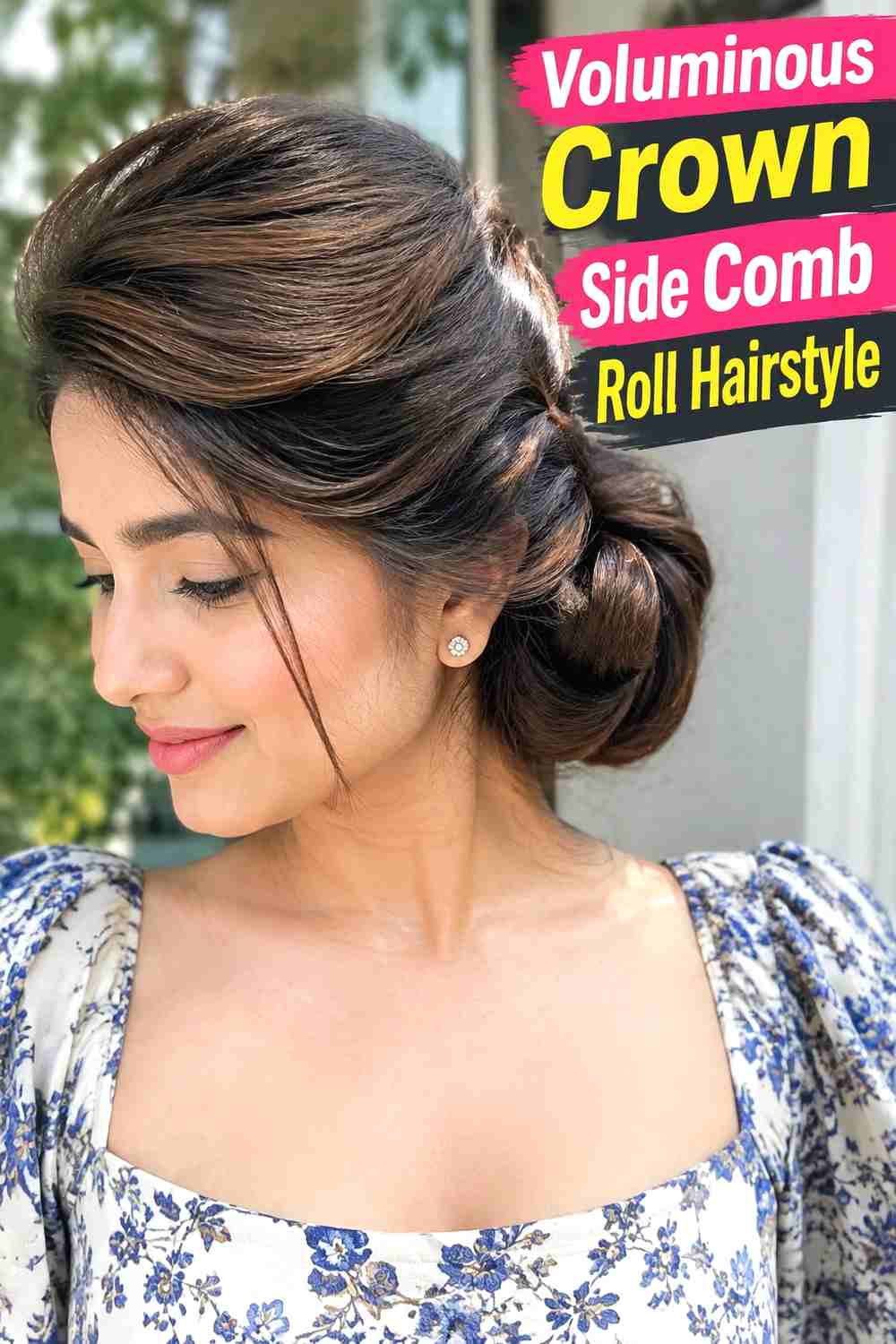 3. Voluminous Crown Side Comb Roll Hairstyle