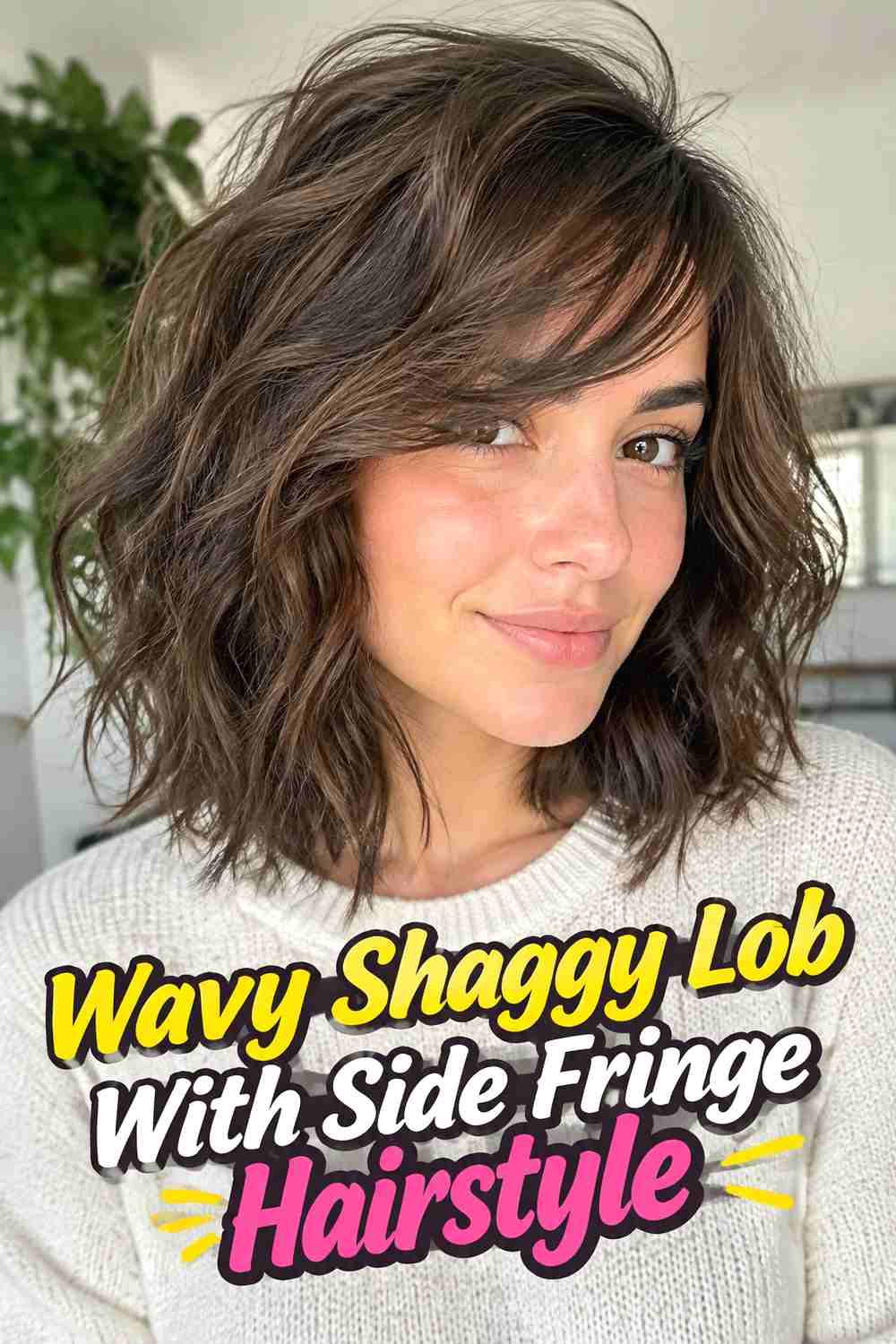 3. Wavy Shaggy Lob With Side Fringe Hairstyle