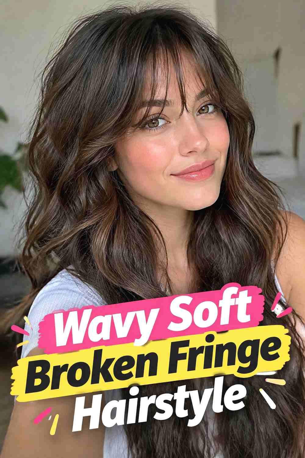 6. Wavy Soft Broken Fringe Hairstyle