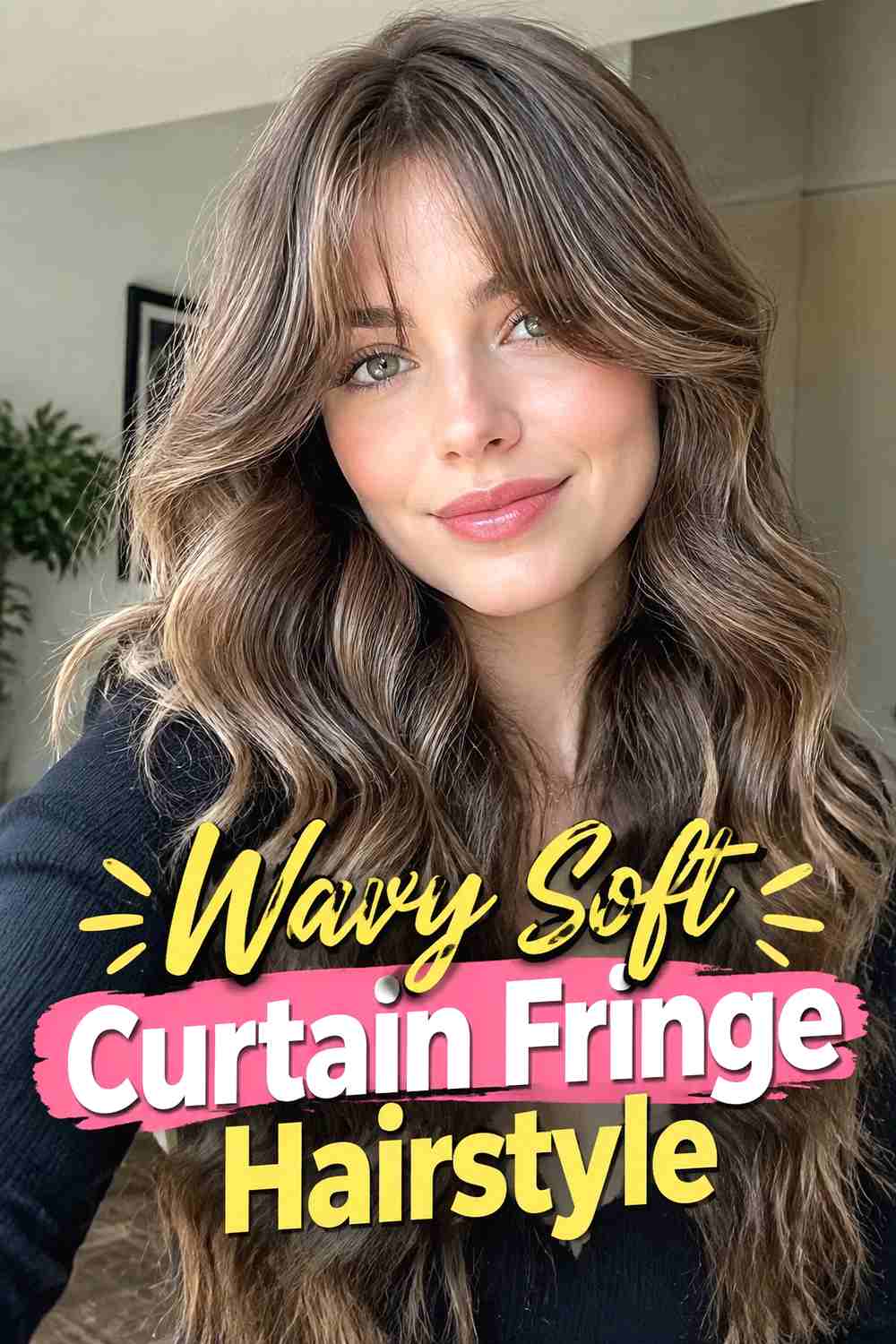 3. Wavy Soft Curtain Fringe Hairstyle