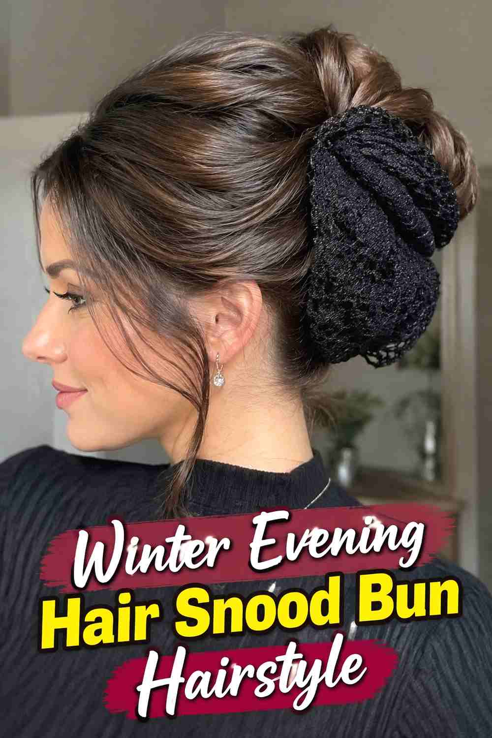 16. Winter Evening Hair Snood Bun Hairstyle