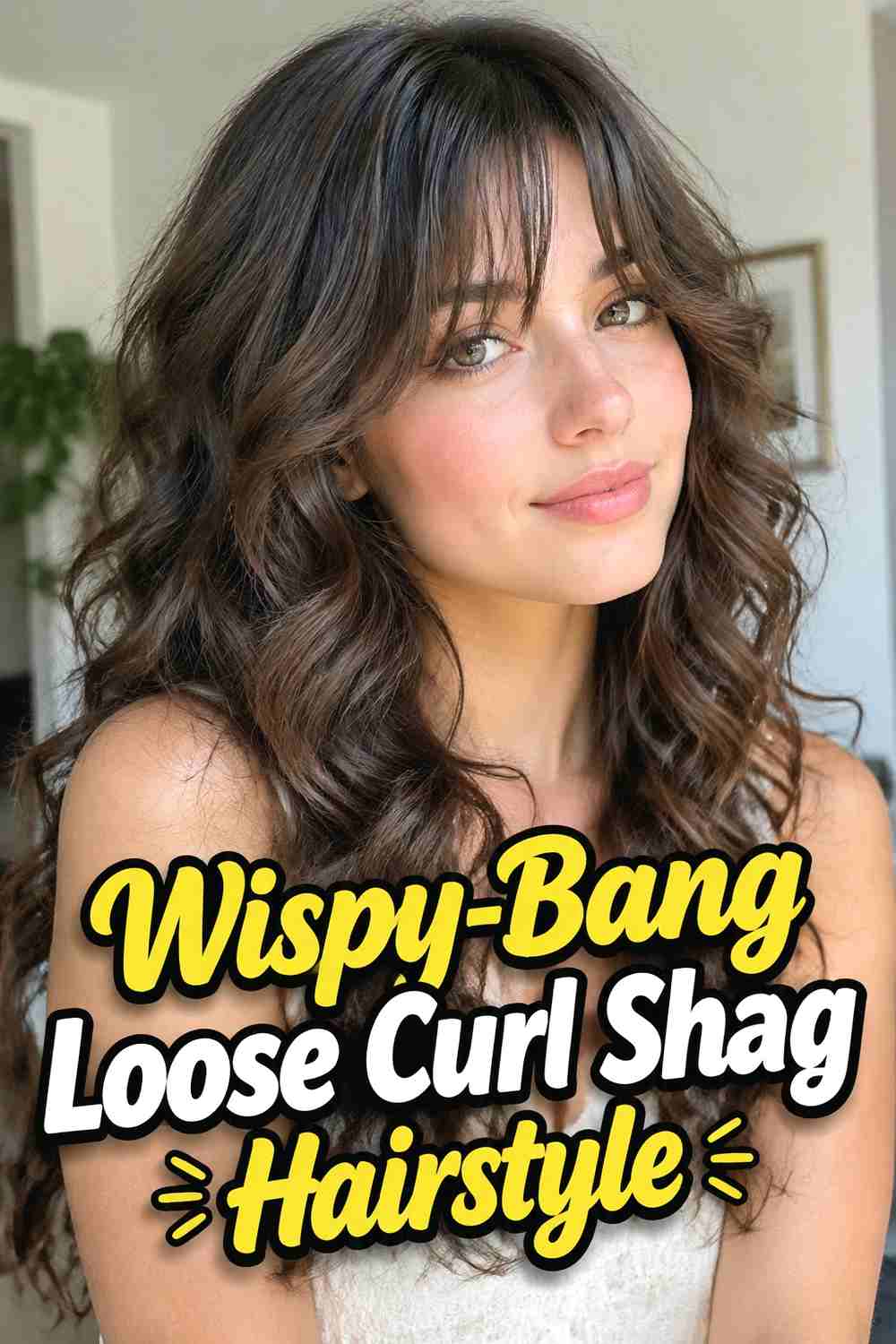 7. Wispy Bang Loose Curl Shag Hairstyle