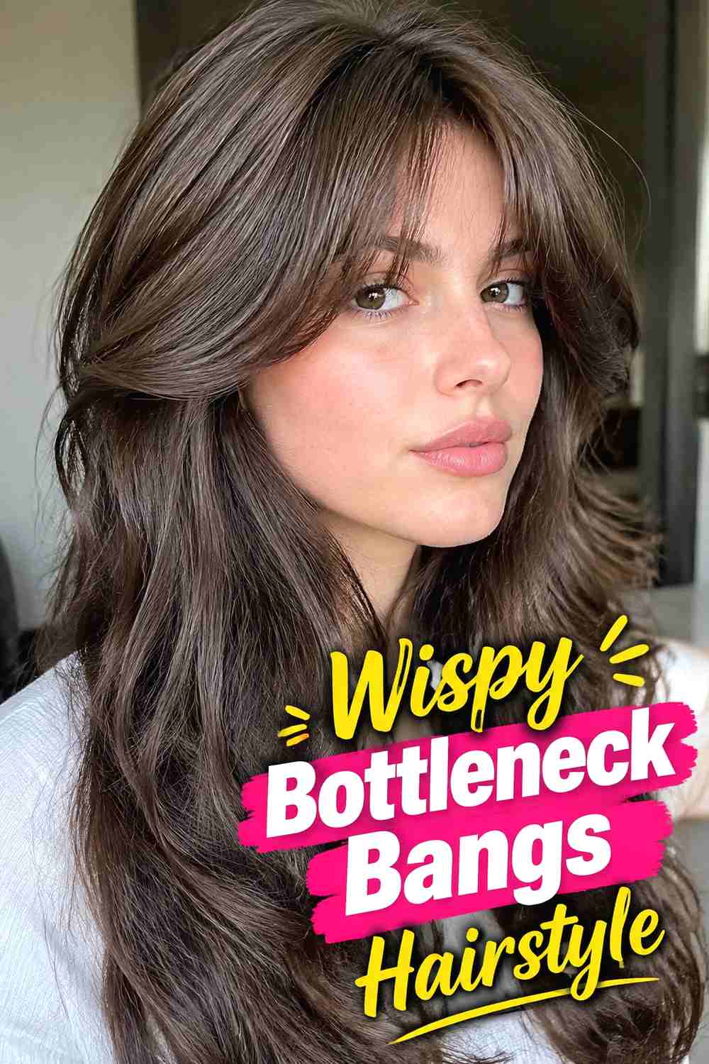 3. Wispy Bottleneck Bangs Hairstyle