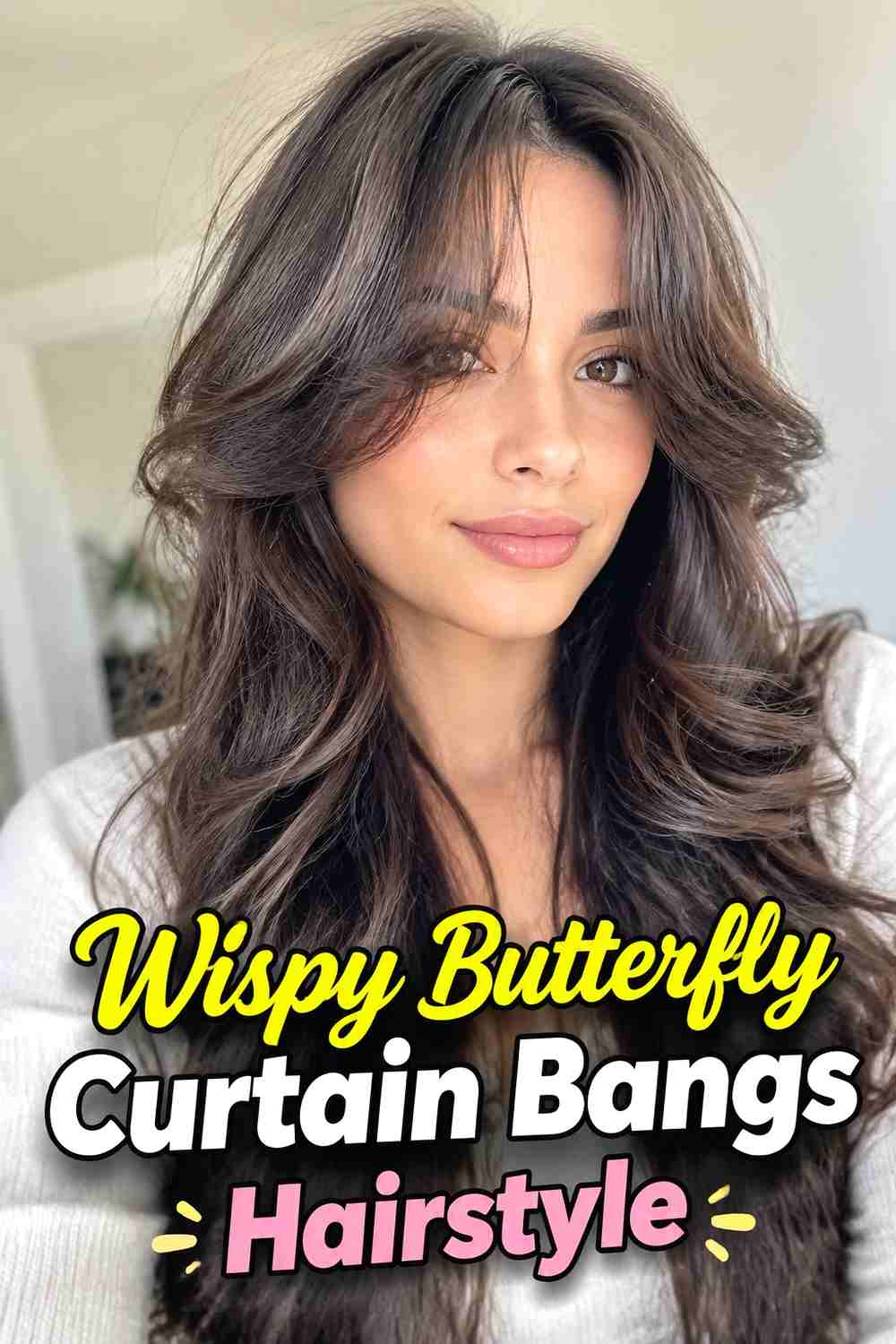 3. Wispy Butterfly Curtain Bangs Hairstyle