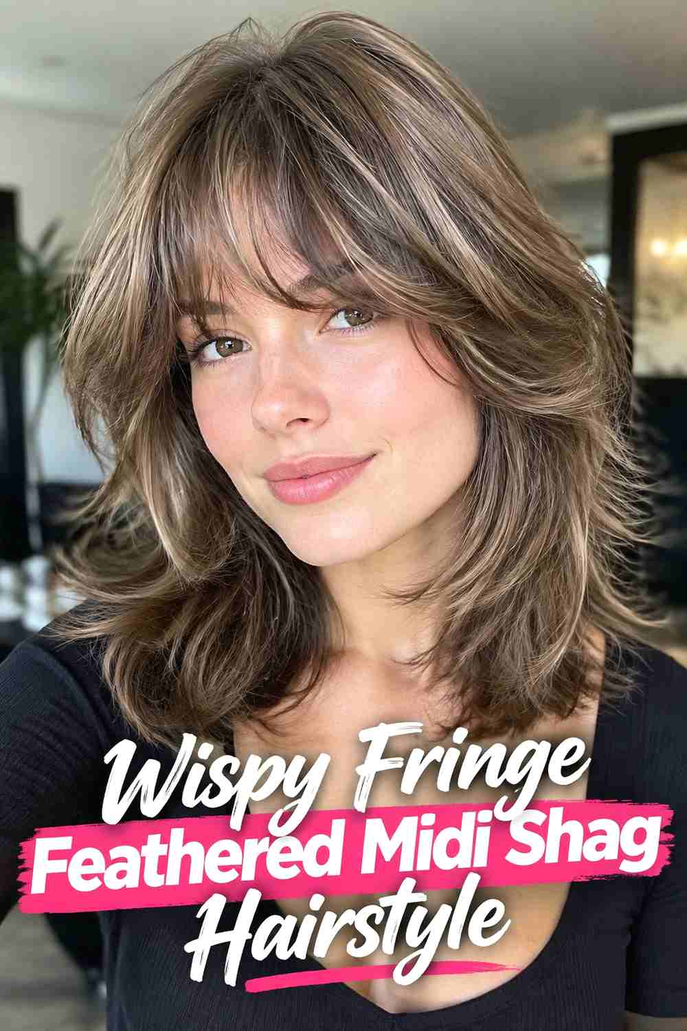 3. Wispy Fringe Feathered Midi Shag Hairstyle