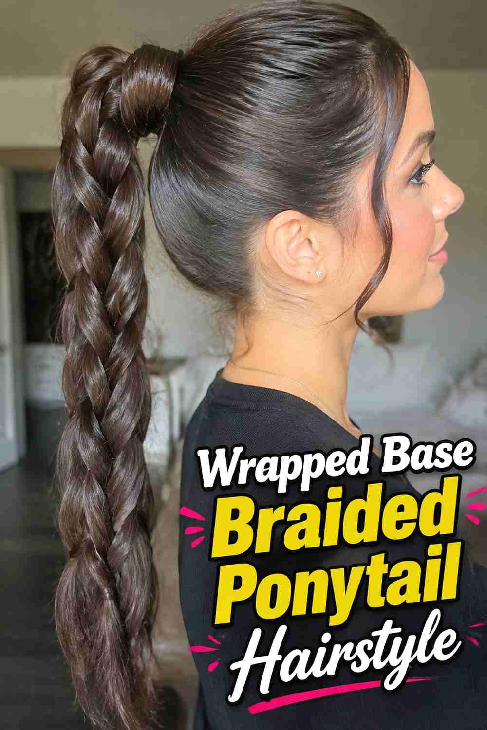 8. Wrapped Base Braided Ponytail Hairstyle